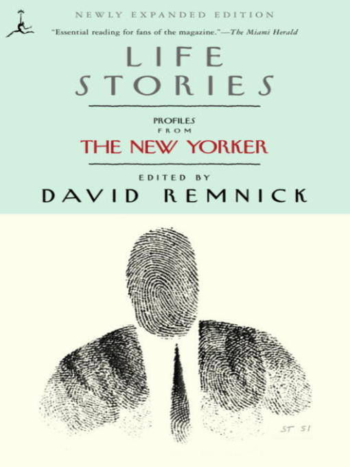 Title details for Life Stories by David Remnick - Available